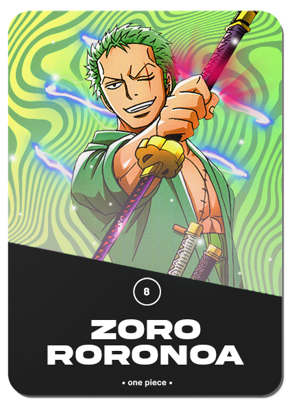 8/ ZORO RORONOA