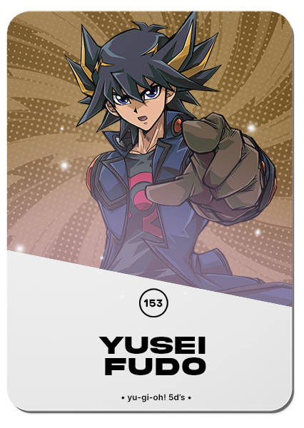 153/ YUSEI FUDO