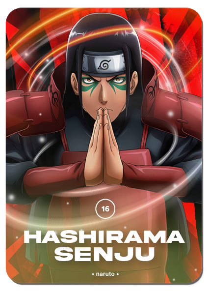 16/ HASHIRAMA SENJU