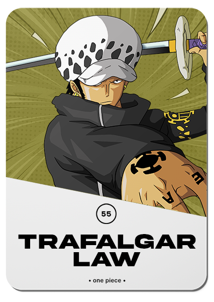 55/ TRAFALGAR LAW