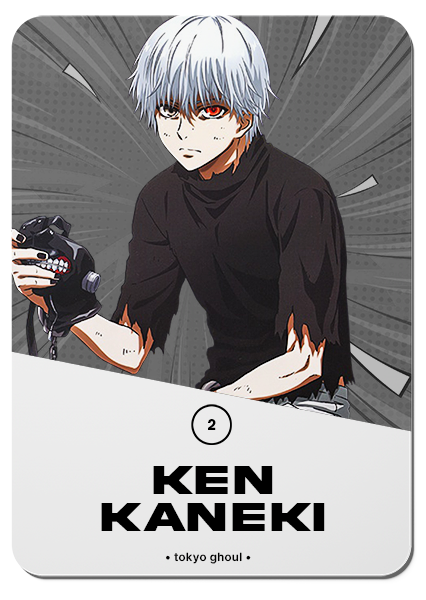 2/ KEN KANEKI