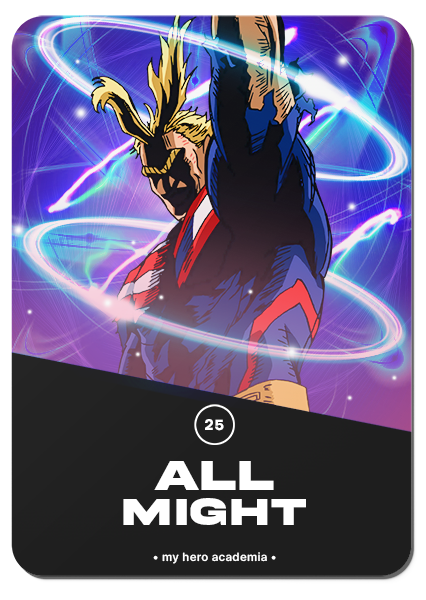 25/ ALL MIGHT