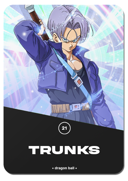 21/ TRUNKS