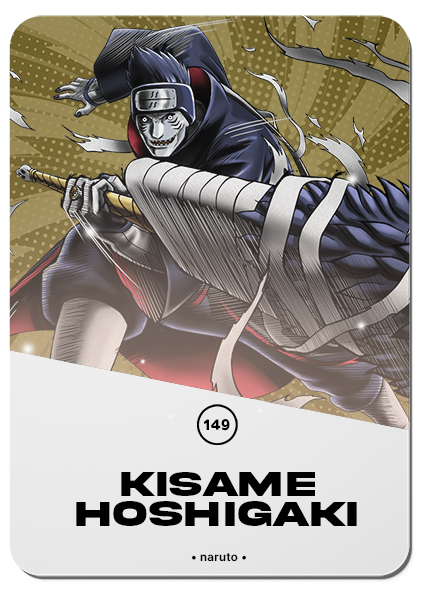 149/ KISAME HOSHIGAKI