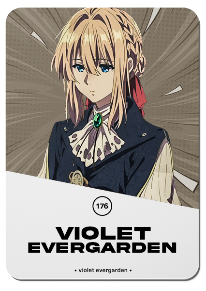 176/ VIOLET EVERGARDEN