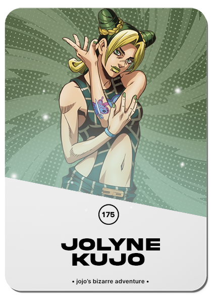 175/ JOLYNE KUJO